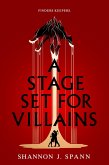 A Stage Set for Villains (eBook, ePUB) A Stage Set for Villains (eBook, ePUB)