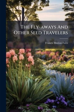 Cover The Fly-aways And Other Seed Travelers