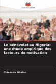 Le bénévolat au Nigeria: une étude empirique des facteurs de motivation