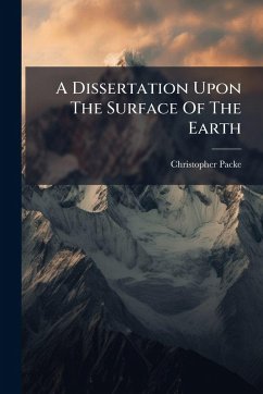 Cover A Dissertation Upon The Surface Of The Earth