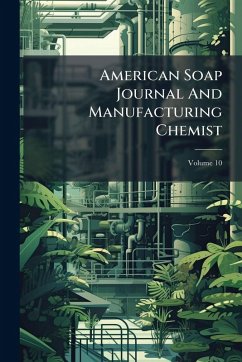 Cover American Soap Journal And Manufacturing Chemist
