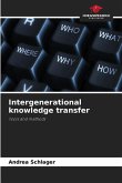 Intergenerational knowledge transfer Intergenerational knowledge transfer