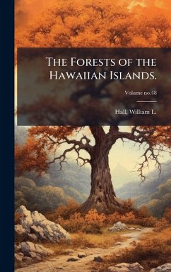 Cover The Forests of the Hawaiian Islands.