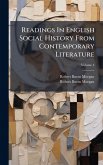 Readings In English Social History From Contemporary Literature