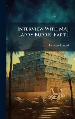Cover Interview With MAJ Larry Burris, Part I