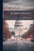 Blurred Strategy Blurred Strategy