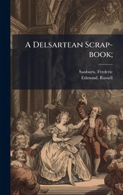 Cover A Delsartean Scrap-book;