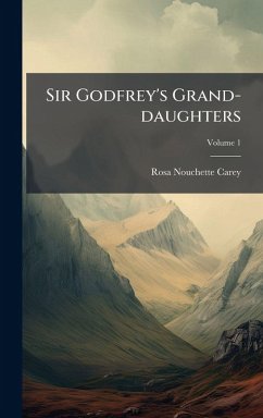Cover Sir Godfrey's Grand-daughters