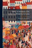 Diccionario Da Lingua Portugueza