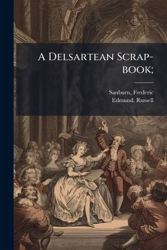 Cover A Delsartean Scrap-book;