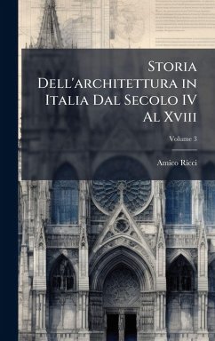 Cover Storia Dell'architettura in Italia Dal Secolo IV Al Xviii