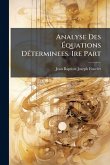 Analyse Des Ã‰quations DÃ(c)terminees. Ire Part