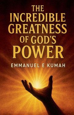Cover The Incredible Greatness Of God's Power