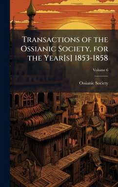 Cover Transactions of the Ossianic Society, for the Year[s] 1853-1858