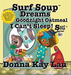 Cover Surf Soup Dreams Goodnight Oatmeal I Can't Sleep!