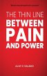 The Thin Line Between Pain and Power - Bild 1