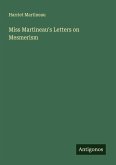 Miss Martineau's Letters on Mesmerism