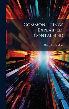 Cover Common Things Explained, Containing