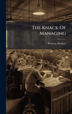 The Knack Of Managing - Herbert, Watson The Knack Of Managing - Herbert, Watson