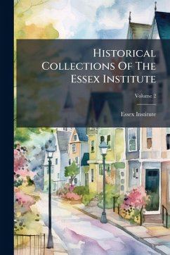 Cover Historical Collections Of The Essex Institute