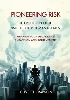 Pioneering Risk - Thompson Pioneering Risk - Thompson