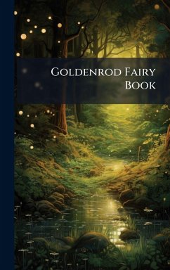 Goldenrod Fairy Book - Anonymous
