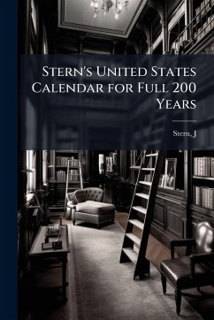 Cover Stern's United States Calendar for Full 200 Years