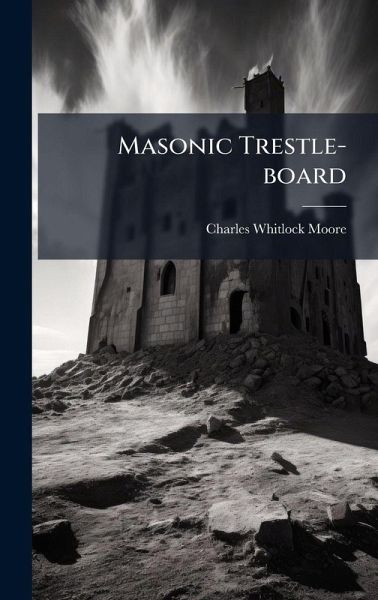 Masonic Trestle-board Masonic Trestle-board