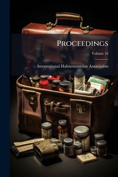 Proceedings - Association, International Hahnemannian Proceedings - Association, International Hahnemannian