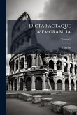 Dicta Factaque Memorabilia