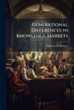 Cover Generational Differences in Knowledge Markets