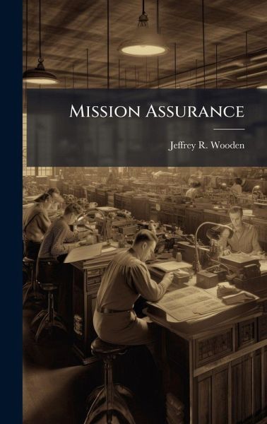 Mission Assurance Mission Assurance