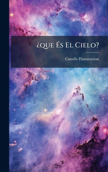 Â¿que Ã‰s El Cielo?