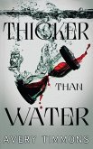 Thicker Than Water