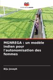 MGNREGA : un modèle indien pour l'autonomisation des femmes