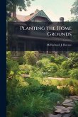 Planting the Home Grounds Planting the Home Grounds