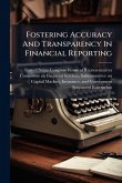 Fostering Accuracy And Transparency In Financial Reporting