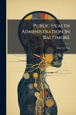 Public Health Administration In Baltimore
