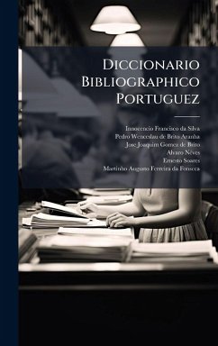 Diccionario Bibliographico Portuguez
