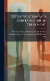 Detoxification and Substance Abuse Treatment Detoxification and Substance Abuse Treatment