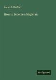How to Become a Magician How to Become a Magician