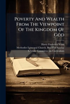 Cover Poverty And Wealth From The Viewpoint Of The Kingdom Of God