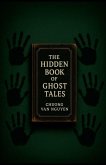 The Hidden Book of Ghost Tales The Hidden Book of Ghost Tales