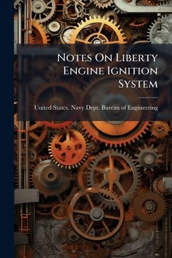 Cover Notes On Liberty Engine Ignition System