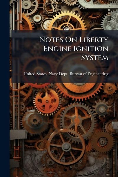 Notes On Liberty Engine Ignition System Notes On Liberty Engine Ignition System