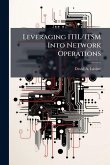 Leveraging ITIL/ITSM Into Network Operations