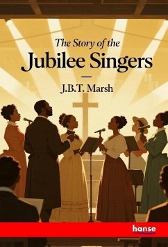Cover The Story of the Jubilee Singers