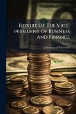 Report Of The Vice-president Of Business And Finance
