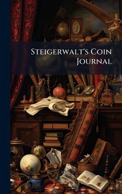 Steigerwalt's Coin Journal - Anonymous