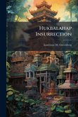 Hukbalahap Insurrection Hukbalahap Insurrection